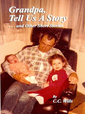 cover image of Grandpa Tell Us a Story and Other Short Stories